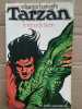 Le Retour du Tarzan édition Speciale 2. Edgar Rice Burroughs