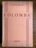 Prosper mérimée Colomba Boivin. Prosper Merimée