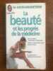 La beauté et les progrès de La médecine. Aron Brunetiere