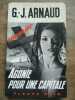 g j Arnaud Agonie pour une capitale Fleuve Noir Espionnage nº1246 1976. 