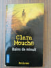 Clara Mouche Bains de Minuit pocket. 