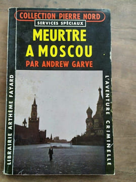 Meurtre a Moscou Librairie Arthème fayard. Andrew Garve