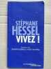 Sthèphane Hassel vivez Carnets nord. 