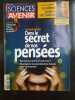 Sciences et Avenir n 700 Dans le secret de nos pensées Juin 2005. 