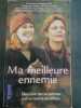 Ma Meilleure Ennemie. Maggie Robb