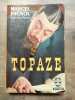 Topaze. Marcel Pagnol