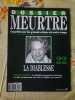 Dossier MeurtreSur Les Grands Crimes de Notre temps N&ordm;22 - La Diablesse. 