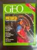 Geo Nº 156 Un Nouveau Monde Mexico Capitale de l'extrême 1992. 