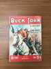 Buck John le du far-west n 72 68 pages 15 Septembre 56. 