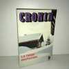 LA NEIGE ENCHANTEE 1982 LDP n 5210. Cronin