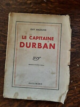 Le Capitaine Durban gallimard. Guy Mazeline