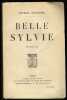 BELLE SYLVIE roman Charles Silvestre Librairie Plon. SILVESTRE Charles