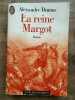 la reine Margot j'ai lu. Dumas Alexandre
