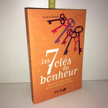 Claude de Milleville LES 7 CLES DU BONHEUR portes notre paradis SOLAR. undefined