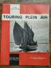 Touring Plein Air Nº 205 juillet août 1965. 