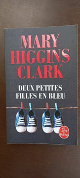 Deux petites filles en bleu Le Livre de poche. Higgins Clark
