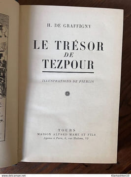 h de graffigny Le trésor de tezpour Tours Maison 1932. Alfred Mame et fils