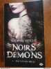 Noirs démons Tome 1 Tout ce qui brûle -. Suzanne Wright