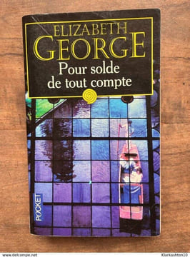 élizabeth george Pour solde de tout compte Pocket. Elizabeth George