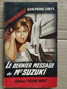 jean pierre Conty Le Dernier message de mr suzuki fleuve Noir espionnage