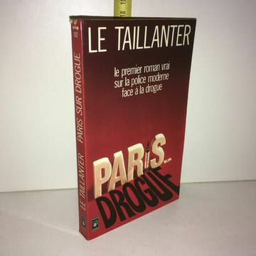 PARIS SUR DROGUE Presses Pocket de LIVRE de POCHE. Le Taillanter