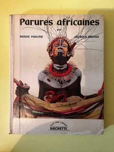 et Jacques brosse Parures africaines Hachette