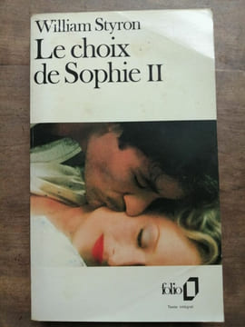 Le choix de Sophie II folio. William Styron