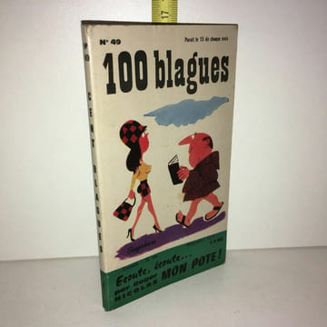 Revue Mensuelle 100 cent BLAGUES n 49 de 1966. 50 Cent