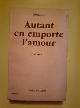 Magali Autant en emporte l'amour tallandier. undefined