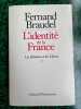 L'identité de la france Les Hommes et Les choses Tome 2. Fernand Braudel