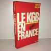 LE KGB EN FRANCE. Thierry Wolton