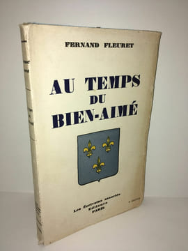 AU TEMPS DU BIEN AIME les écrivains. Fernand Fleuret