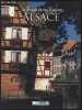 Les Secrets De Nos Regions L'ALSACE. 