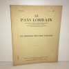 LORRAINE revue LE PAYS LORRAIN n 1 1967 LES EMBLEMES MILITAIRES LORRAINS. 