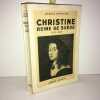 CHRISTINE REINE DE SUEDE 1626 1689 Hachette. Jacques Castelnau