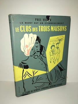 LA MORT EST UN COMMENCEMENT LE CLOS DES TROIS MAISONS 1954. PAUL VIALAR