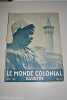Journal revue LE MONDE COLONIAL ILLUSTRE n96 d'août 1931 COLONIES FRANCAISES. 