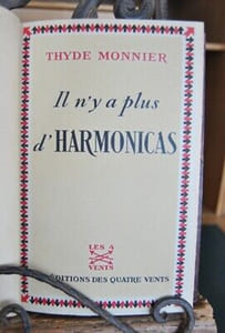 IL N'Y A PLUS D'HARMONICAS éd des quatres vents RELIURE BRACHET