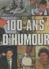 100 Ans d'Humour Humoristes top illustré. 
