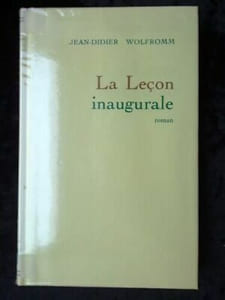 jean didier wolfromm La leçon inaugurale