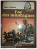 L'or des montagnes (Hans Kresse) / Casterman. 