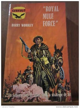 "Royal Mule Force". Harry Woodley