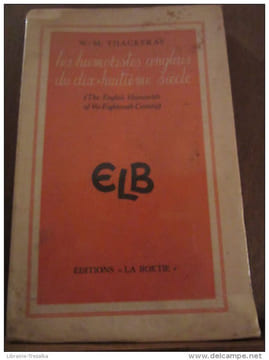 les humoristes anglais du dix-huitième siècle. Thackeray