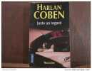 HARLAN COBEN/ JUSTE UN REGARD. 