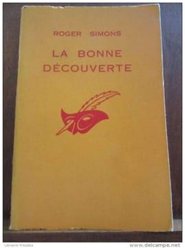 la bonne découverte. Roger Simons