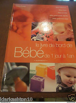le livre de bord de Bébé de 1 jour à 1 an. Claire Pinson