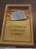 Qu'enseigne réellement la Bible. 