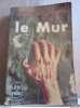 le mur/ Le Livre de Poche. Jean-Paul Sartre