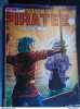 Pirates N° 91 / Mon Journal septembre 1982. 