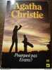 Agatha Christie - Pourquoi pas Evans? / Club des Masques. 